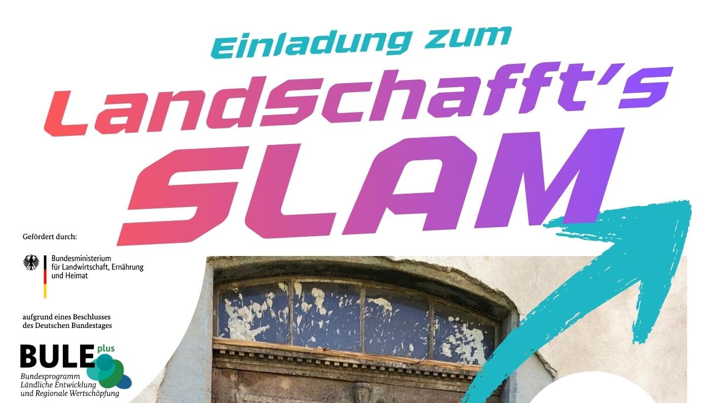 LandSchafft’s SLAM – Geschichten vom Land LandSchafft’s SLAM – Geschichten vom Land
